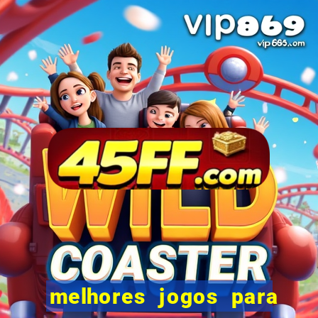 melhores jogos para play store